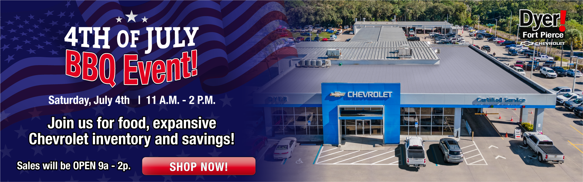 4th of July Sales Event at Dyer Chevy