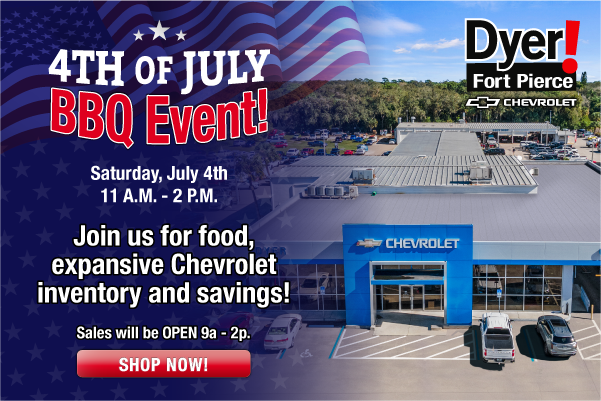 4th of July Sales Event at Dyer Chevy