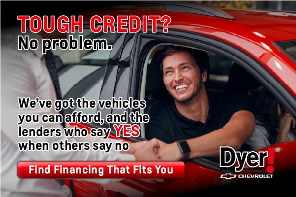 Tough credit? No Problem!